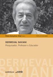 Dermeval Saviani - Pesquisa, Professor e Educador. Diana Gonçalves Vidal (Orgs.) - 148