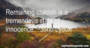 Childish Innocence Quotes: best 1 quotes about Childish Innocence via Relatably.com
