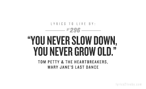 Tom Petty Quotes. QuotesGram via Relatably.com