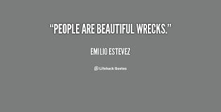 Wrecks Quotes. QuotesGram via Relatably.com