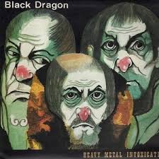 BLACK DRAGON &quot;Heavy Metal Intoxication&quot; Copyright 1982 Pallas Schallplattenfabrik - BlackDragon