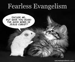 Fearless Evangelism - The Sacred Sandwich via Relatably.com