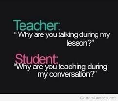 Funny-wallpaper-school-quotes-student-vs-teacher.jpg via Relatably.com