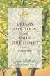 Dreams, "evolution," and Value Fulfillment