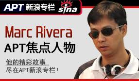 Marc Rivera是一位菲律宾职业玩家，他很热衷于参加一些大型的现金游戏。 从亚洲扑克巡回赛首次亮相菲律宾开始，Marc就频频的出现在APT各大分站的赛场上。 - U2796P6T12D6225474F44DT20120914152155