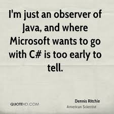 Dennis Ritchie Quotes | QuoteHD via Relatably.com