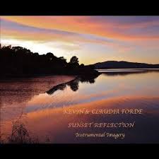 Kevin Forde \u0026amp; Claudia: Sunset Reflection (CD) – jpc - 0885767039735