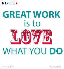 Top 10 I Love Recruitment – love your job quotes | I Love Recruitment via Relatably.com