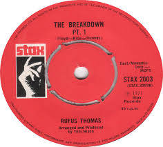 45cat - Rufus Thomas - Do The Funky Chicken / The Breakdown (Part 1) - Stax - UK - STAX 2003 - rufus-thomas-do-the-funky-chicken-1977-2