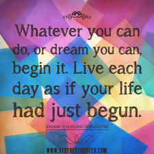 inspirational quotes, life quotes, Whatever you can do, or dream ... via Relatably.com