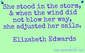 Elizabeth Edwards&#39;s quotes, famous and not much - QuotationOf . COM via Relatably.com