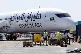 Riyadh Air orders 34 Boeing, Airbus widebody jets in expansion push
