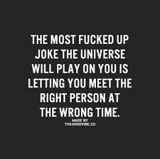 The right person at the wrong time | quotes | Pinterest | Universe ... via Relatably.com