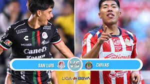 San Luis vs Chivas: EN VIVO, horario y dónde ver el partido de la Jornada 4 del Clausura 2026