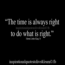 Life-Love-Quotes-The-Time-Is-Always-Right.jpg via Relatably.com