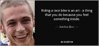 TOP 25 QUOTES BY VALENTINO ROSSI | A-Z Quotes via Relatably.com