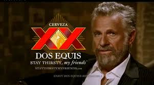 Image result for the Dos Equis guy