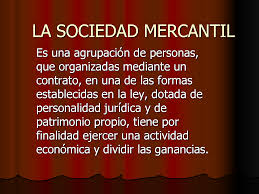 Resultado de imagen para las sociedades mercantiles