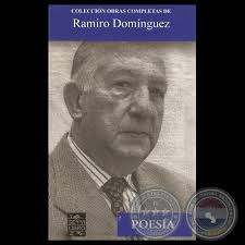 POESÍA, 2013 - OBRAS COMPLETAS DE RAMIRO DOMÍNGUEZ - POESIA-obras-completas-de-ramiro-dominguez-2013-servilibro-portalguarani