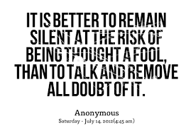 Being Silent Quotes. QuotesGram via Relatably.com