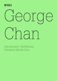 George Chan | Zeitgenössische Kunst | Hatje Cantz Verlag