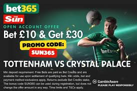 bet365 bonus code SUN365: Get £30 bonus for Tottenham vs Crystal Palace