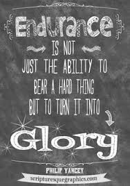 Endurance Quotes on Pinterest | Hatred Quotes, Baby Steps Quotes ... via Relatably.com