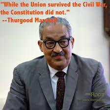 Best Black History Quotes: Thurgood Marshall on the Constitution ... via Relatably.com