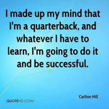 Quarterback Quotes - Page 7 | QuoteHD via Relatably.com