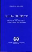 Giulia Filippetti. Cronache della procreazione responsabile