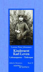 Kinderarzt Karl Leven - Hentrich \u0026amp; Hentrich Verlag Berlin