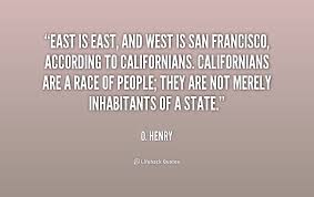 East And West Quotes. QuotesGram via Relatably.com