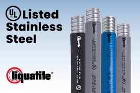Stainless Steel Liquatite® Now UL Listed - Electri-Flex