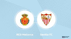 Where to Watch RCD Mallorca vs. Sevilla FC: TV Channel, Start Time and Live Stream