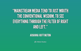 Mainstream Media Quotes. QuotesGram via Relatably.com