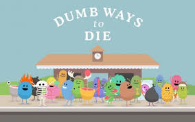 Image result for dumb ways to die