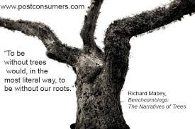 Arbor Day Quotes About Trees | Postconsumers Tips via Relatably.com