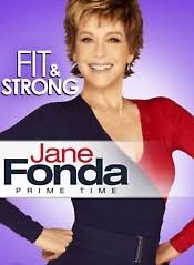 Jane Fonda: Prime Time - Fit &amp; Strong - Movie Quotes - Rotten Tomatoes via Relatably.com