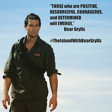 Bear Grylls Quotes - ImageFiltr via Relatably.com