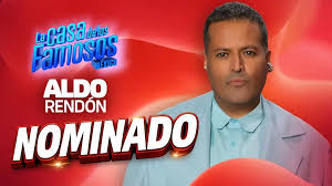 Aldo Rendón es el primer nominado de La Casa de Los Famosos México 2026