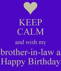 Birthday-Quotes-For-Brother-In-Law5.jpg via Relatably.com