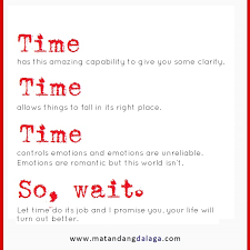 Matandang Dalaga: Words of Wisdom: Wait via Relatably.com