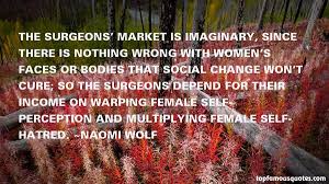 Naomi Wolf quotes: top famous quotes and sayings from Naomi Wolf via Relatably.com