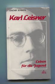 Karl Leisner - Die Liebe Gottes leben - Jürgen Kappel (Redakteur), ... - 37531211