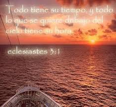 Eclesiastés 3:1 I love this verse in Spanish | Quotes | Pinterest ... via Relatably.com