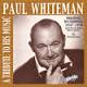 <b>Paul Whiteman</b>: A Tribute to His Music (Original Recordings 1927-1930) <b>...</b> - Paul_Whiteman_FR.100x100-75
