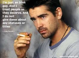 Colin Farrell Quotes at StatusMind.com via Relatably.com