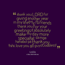 Quotes from Loida Sobremonte Dorotan: thank you LORD for giving ... via Relatably.com