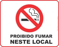 Resultado de imagem para proibido fumar