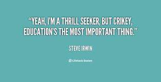 Steve Irwin Quotes. QuotesGram via Relatably.com